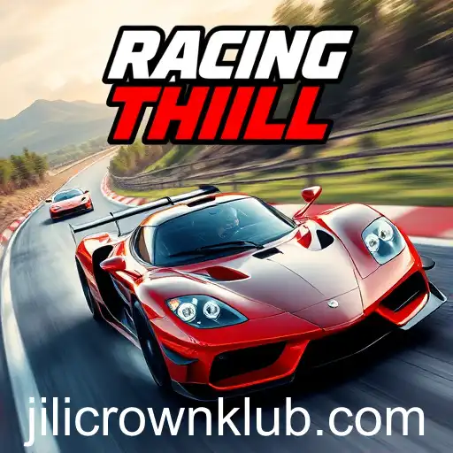 Exploring the Thrilling World of 'Racing Games' Featuring Jilicrown